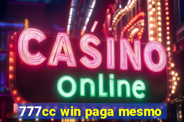 777cc win paga mesmo